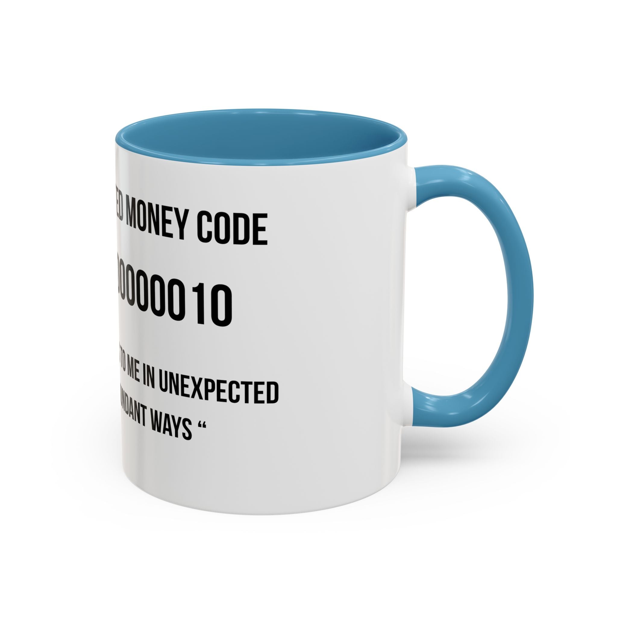 Affirmation Mug – "Unexpected Money Code" Coffee Cup