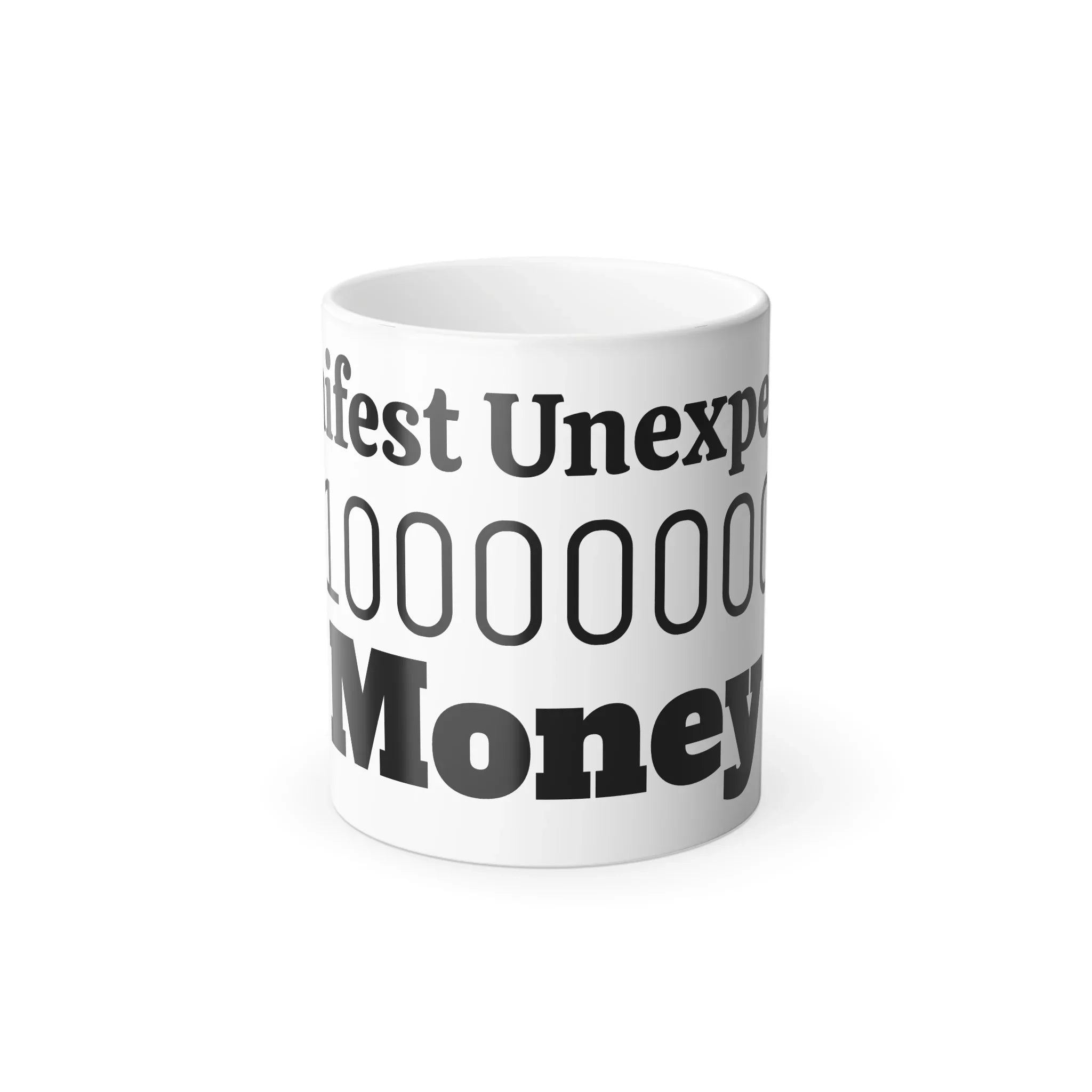 The Legacy Key - Manifest Unexpected Money (Mug) 111000000010 - Binary Light Codes