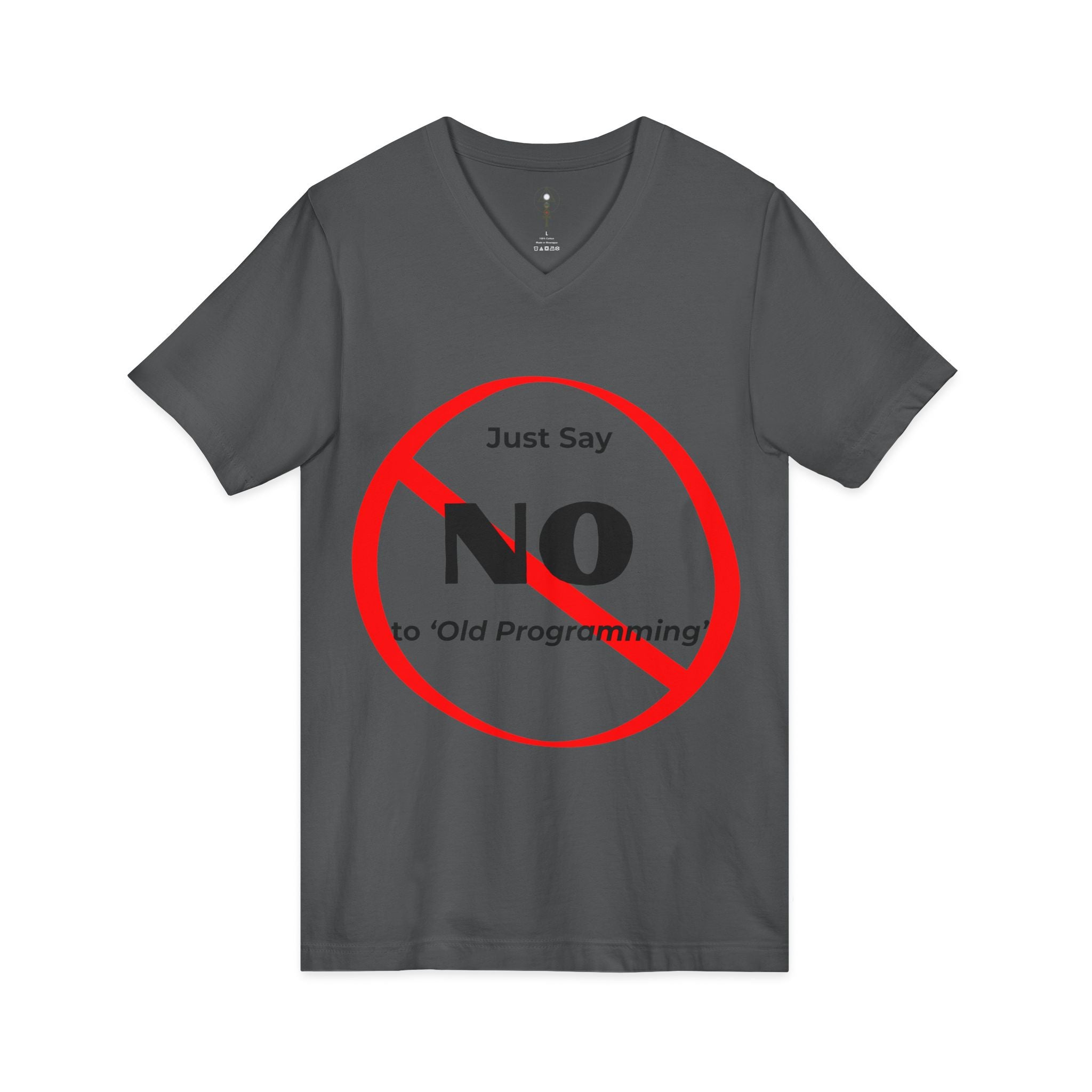 Say No to Old Programming V-Neck Tee Shirt