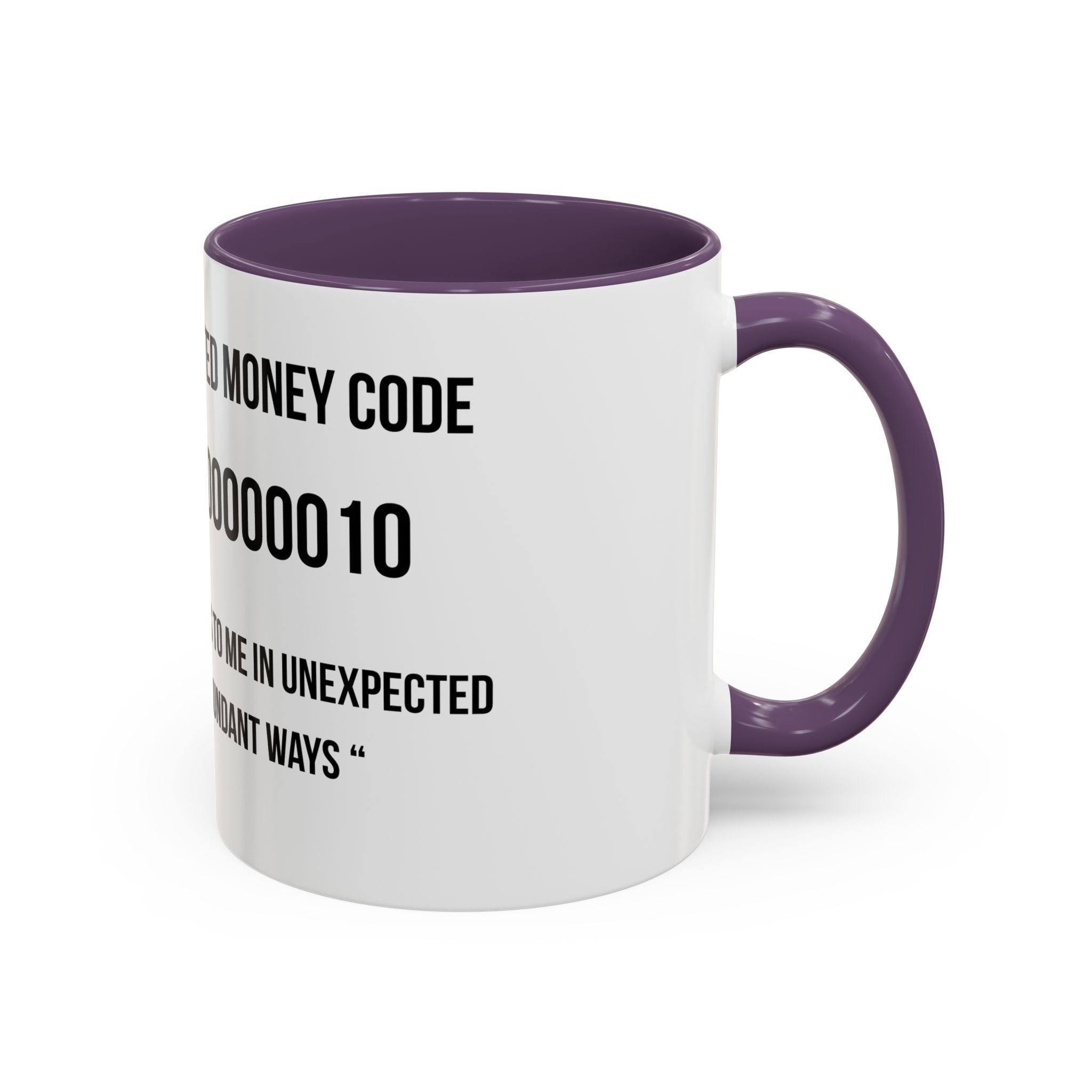 Affirmation Mug – "Unexpected Money Code" Coffee Cup