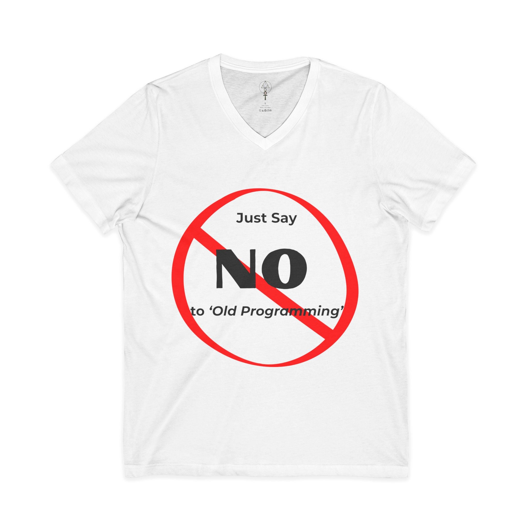 Say No to Old Programming V-Neck Tee Shirt