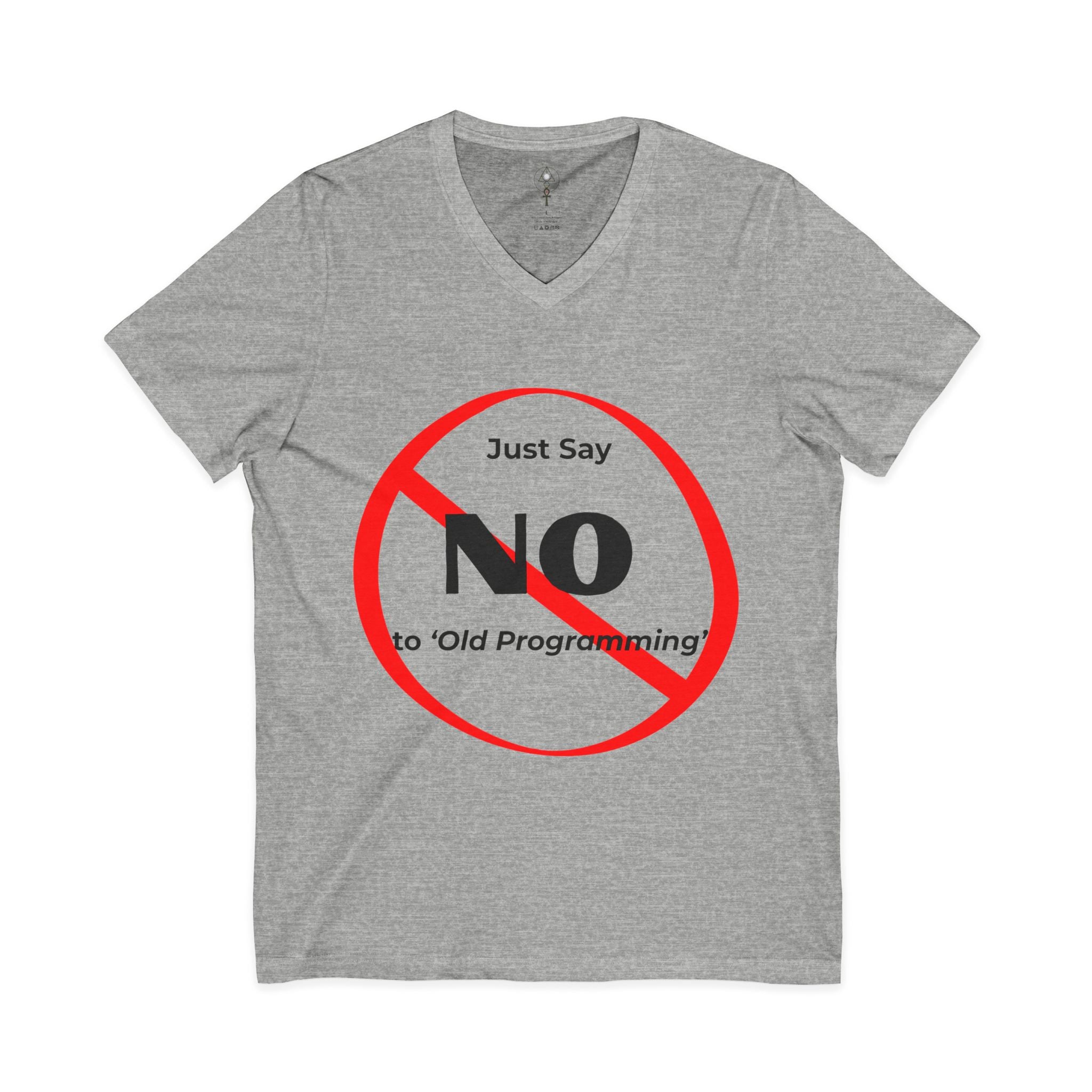 Say No to Old Programming V-Neck Tee Shirt