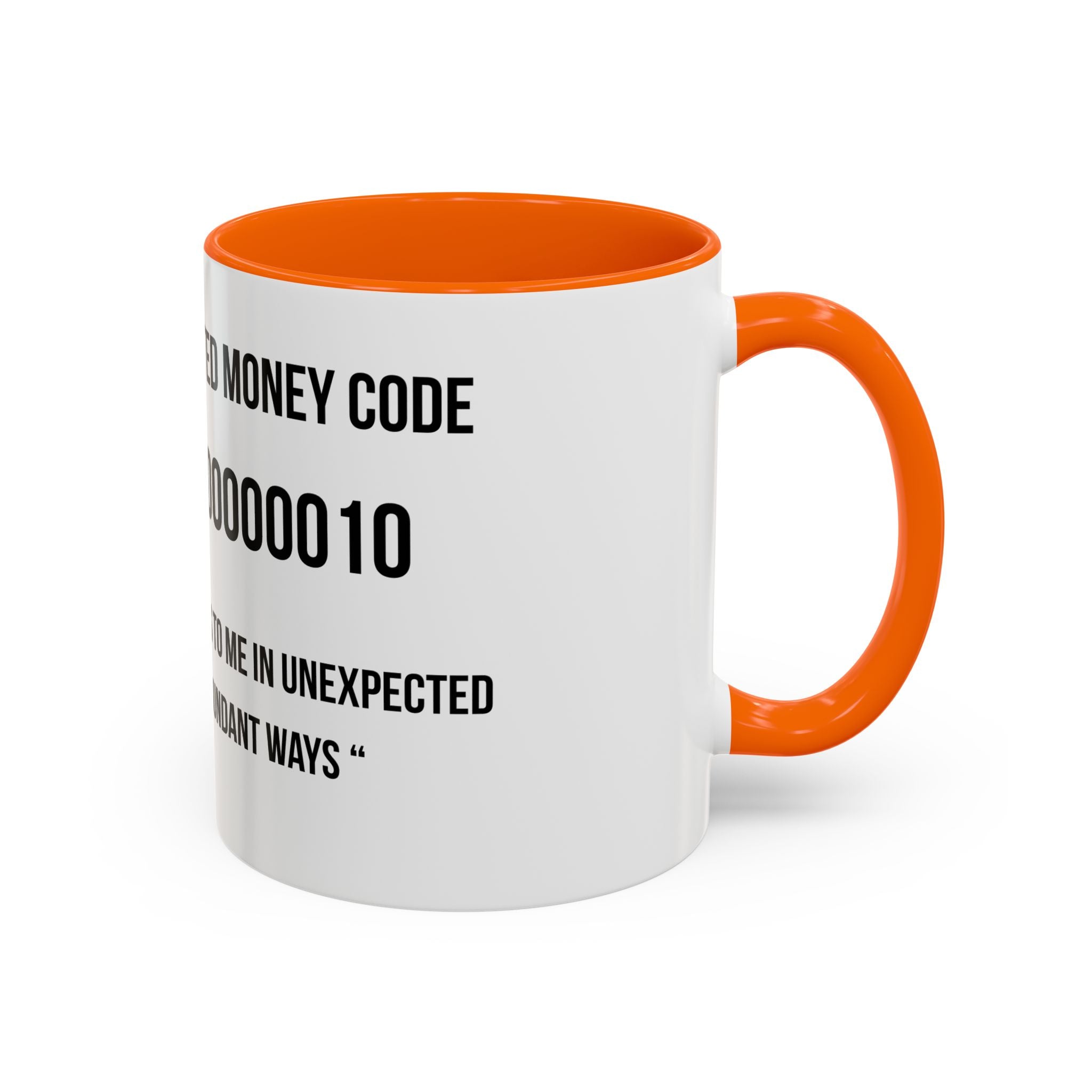 Affirmation Mug – "Unexpected Money Code" Coffee Cup