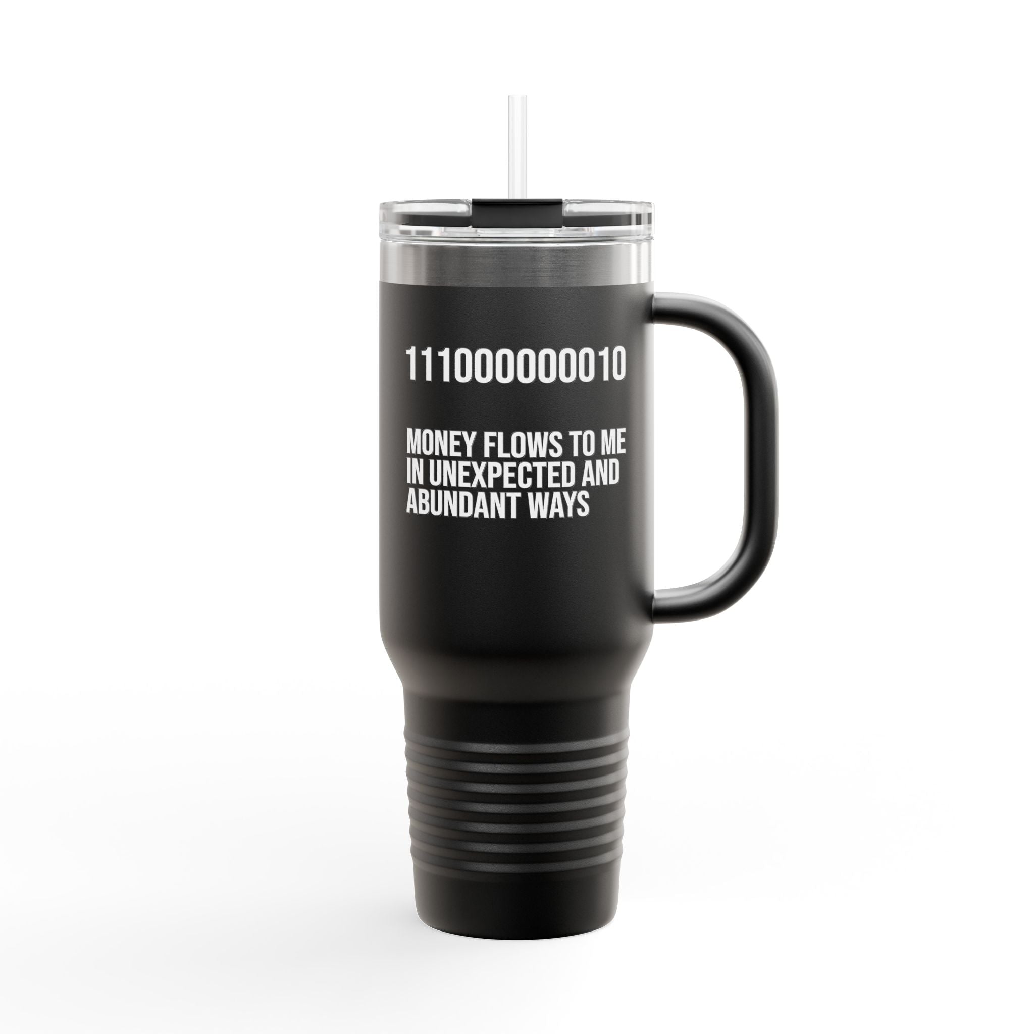 40oz Insulated Travel Mug — "Money Flows to Me" Empowering Affirmation Tumbler