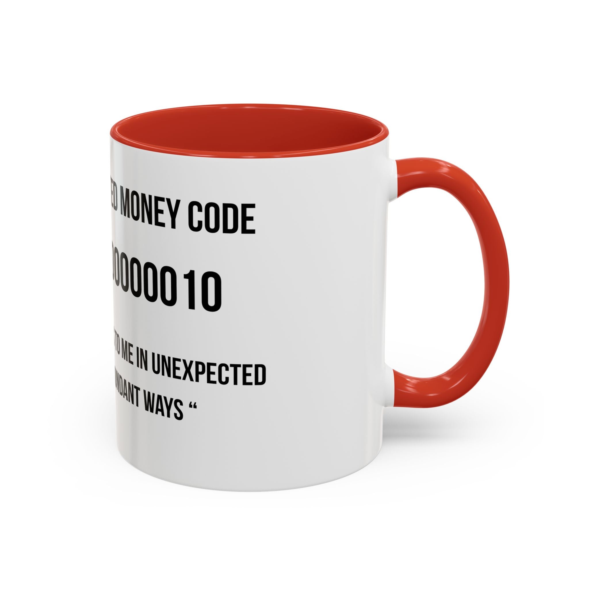 Affirmation Mug – "Unexpected Money Code" Coffee Cup