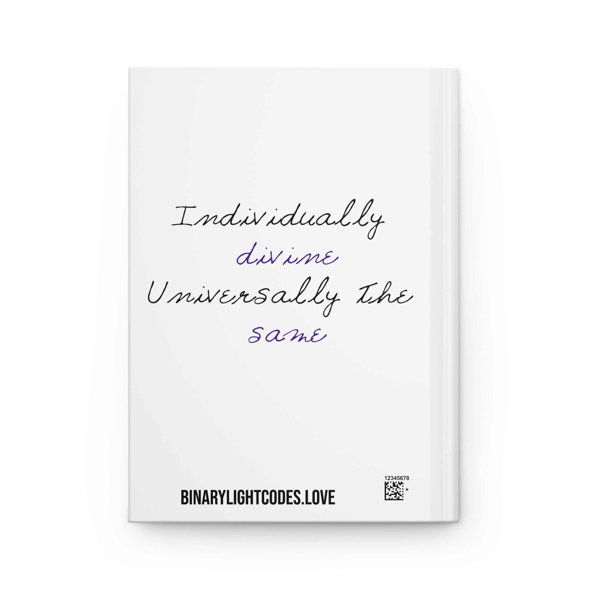 Binary Light Codes Logo Hardcover Journal - "Individually Divine, Universally the Same"