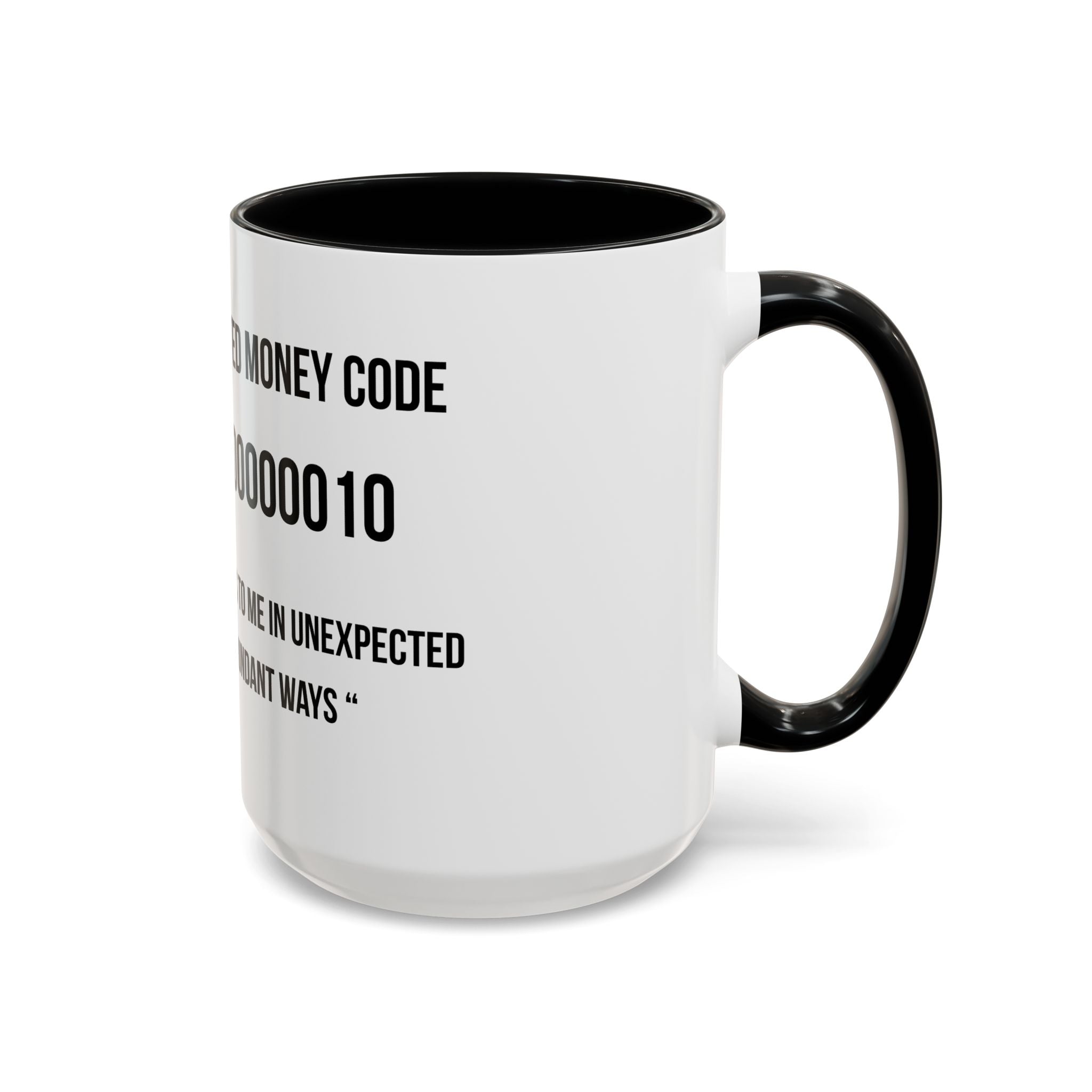 Affirmation Mug – "Unexpected Money Code" Coffee Cup