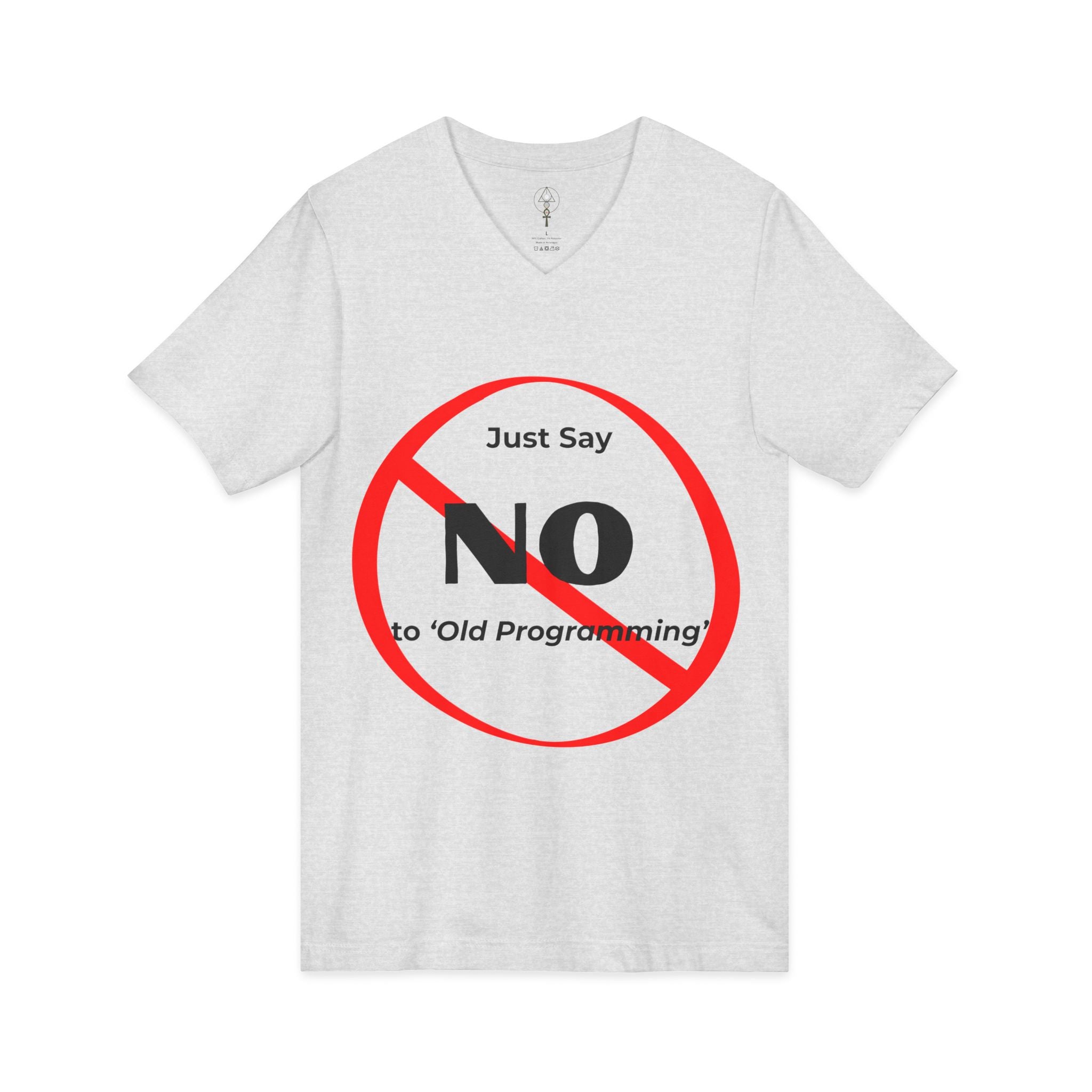 Say No to Old Programming V-Neck Tee Shirt