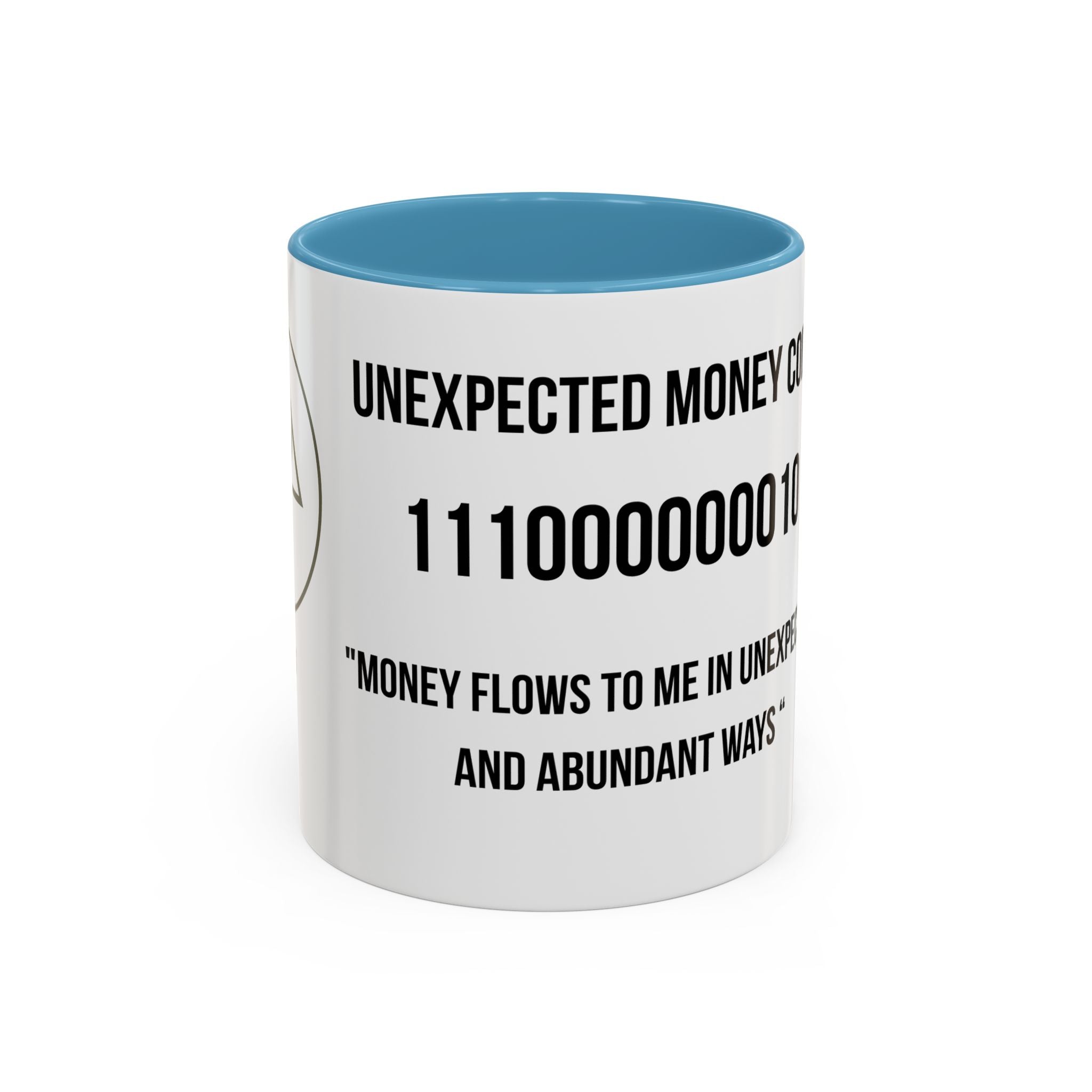 Affirmation Mug – "Unexpected Money Code" Coffee Cup