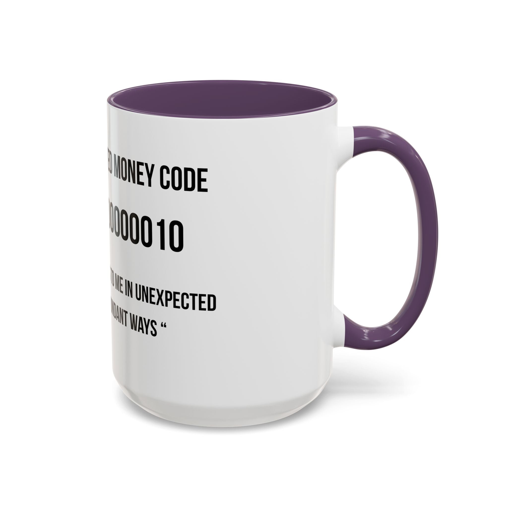 Affirmation Mug – "Unexpected Money Code" Coffee Cup