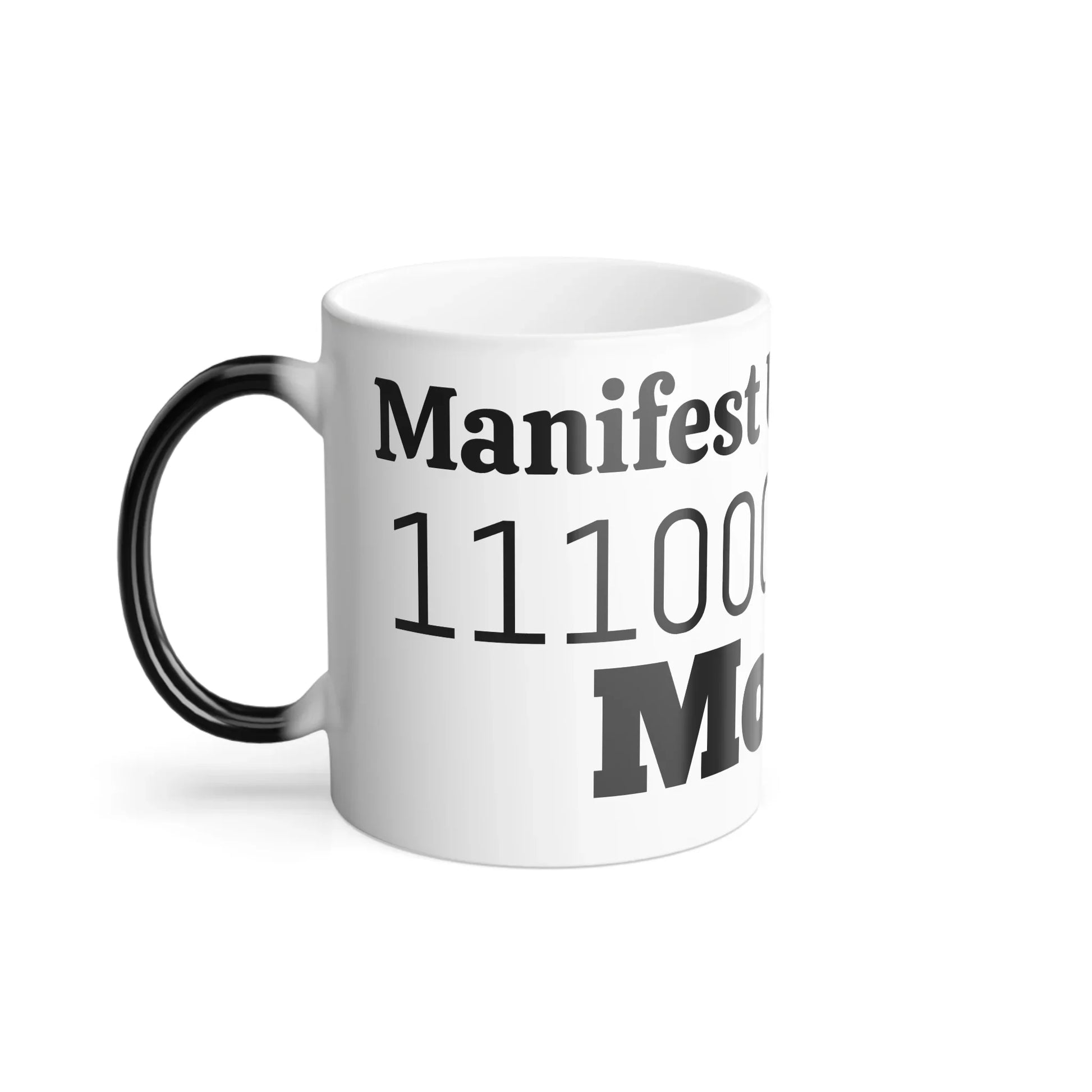 The Legacy Key - Manifest Unexpected Money (Mug) 111000000010 - Binary Light Codes