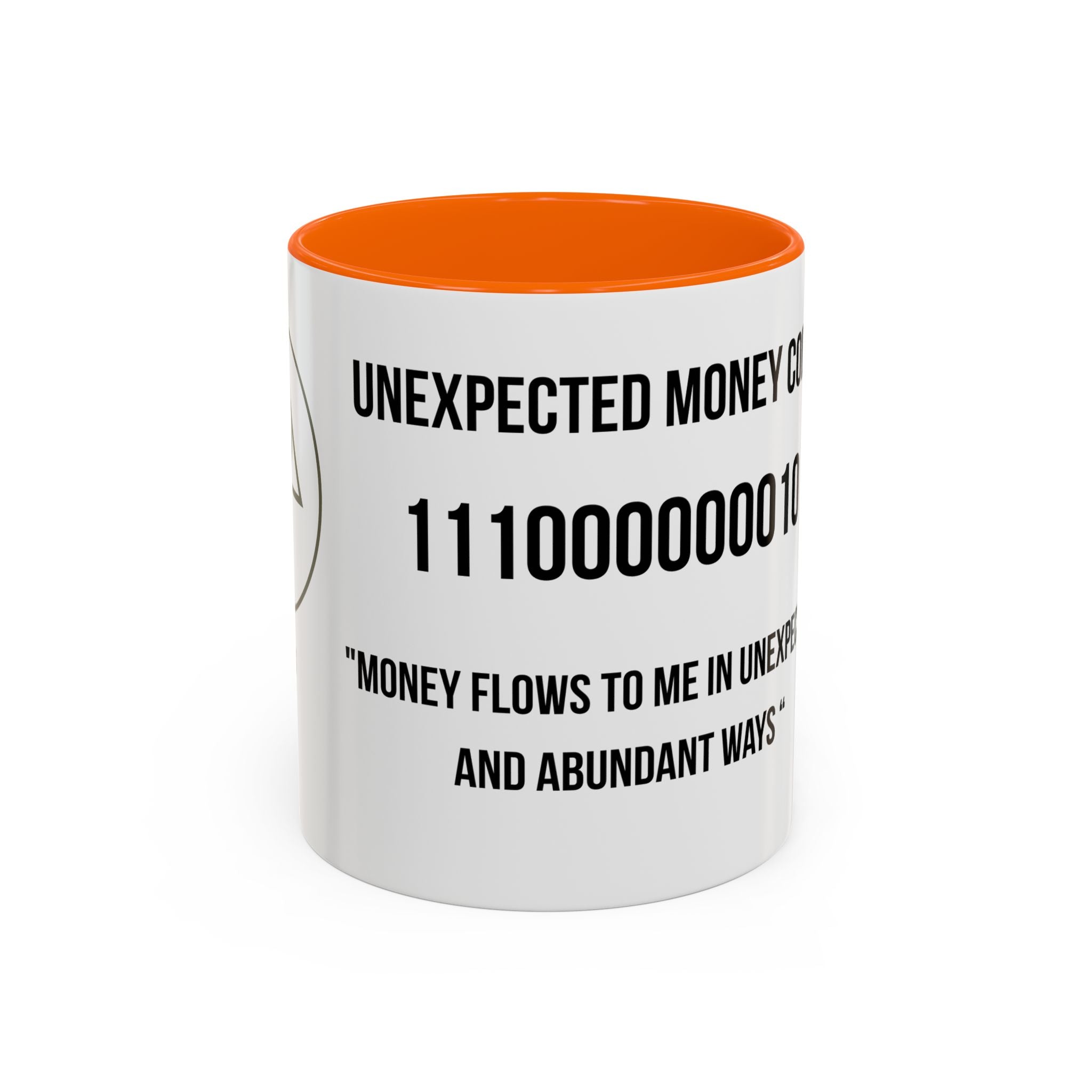Affirmation Mug – "Unexpected Money Code" Coffee Cup