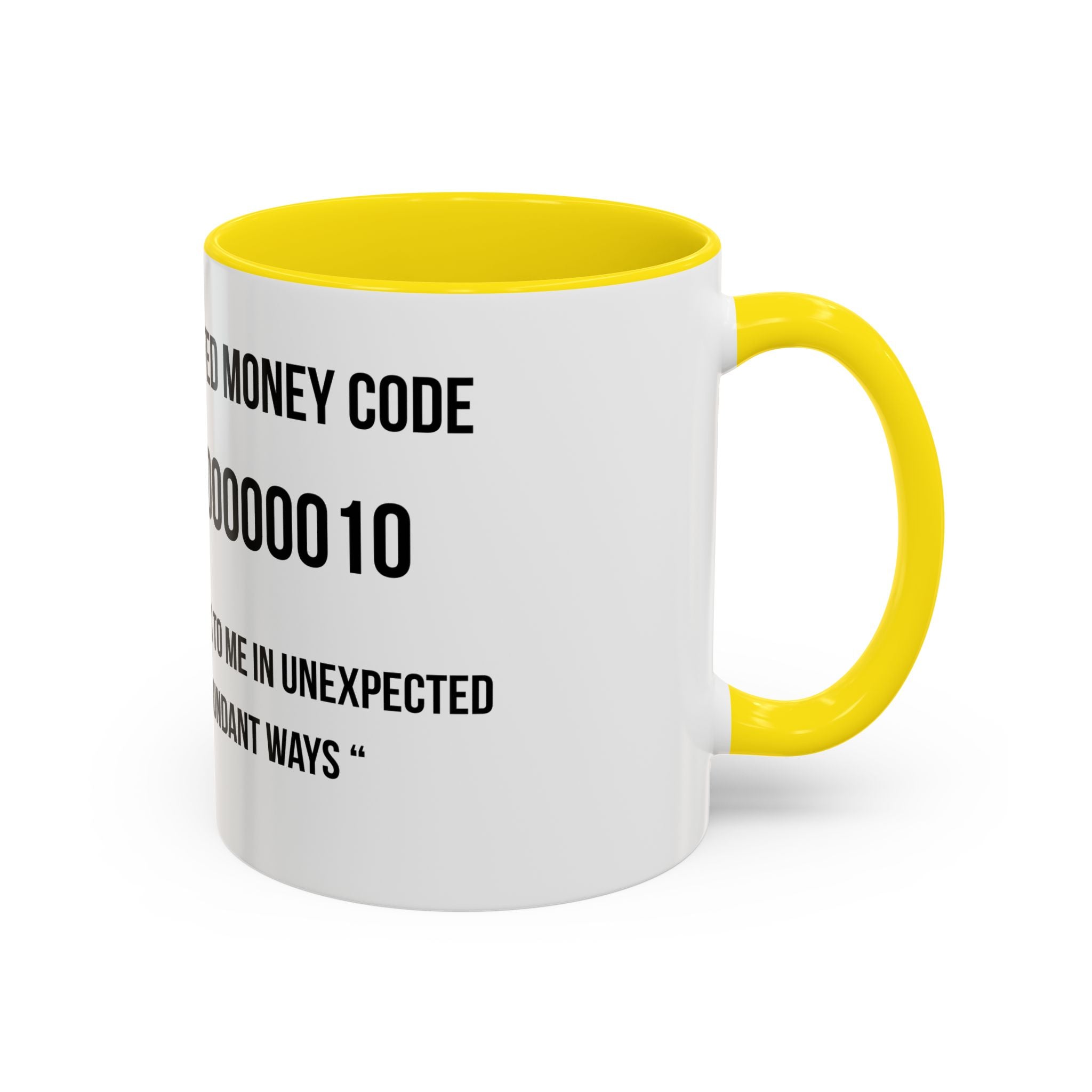 Affirmation Mug – "Unexpected Money Code" Coffee Cup