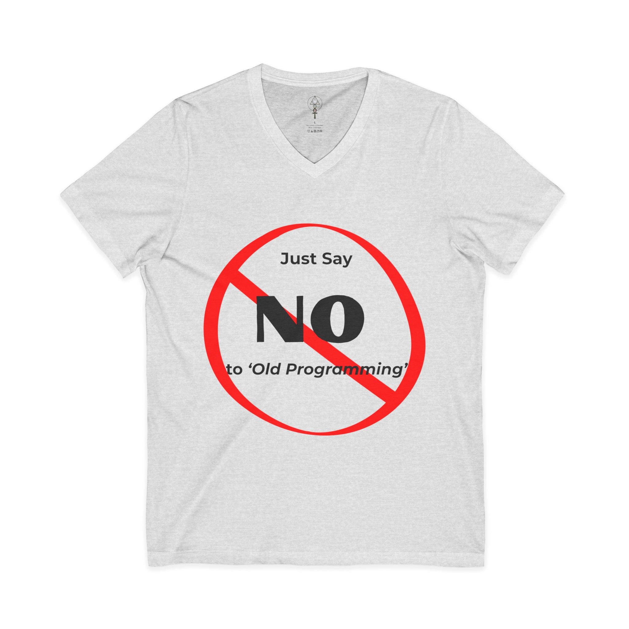 Say No to Old Programming V-Neck Tee Shirt