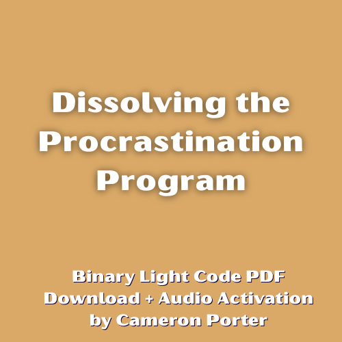Dissolving the Procrastination Program PDF + Audio Activation by Cameron Porter