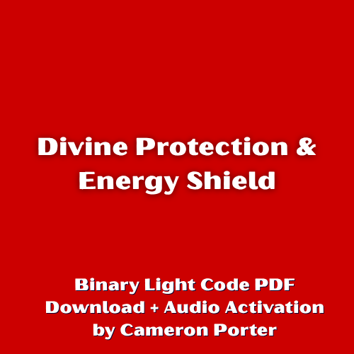 Divine Protection & Energy Shield PDF + Audio Activation by Cameron Porter