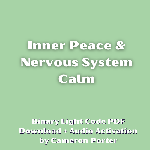 Inner Peace & Nervous System Calm PDF + Audio Activation by Cameron Porter