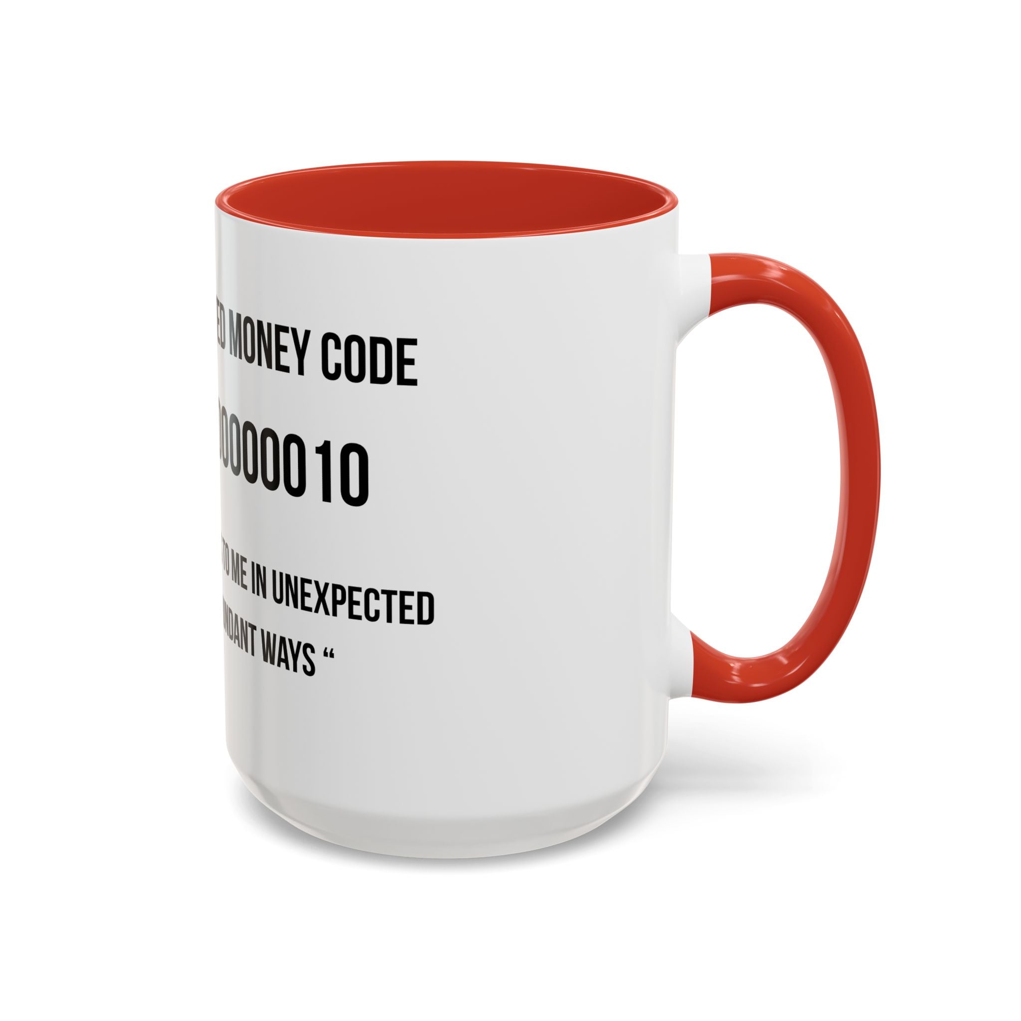 Affirmation Mug – "Unexpected Money Code" Coffee Cup