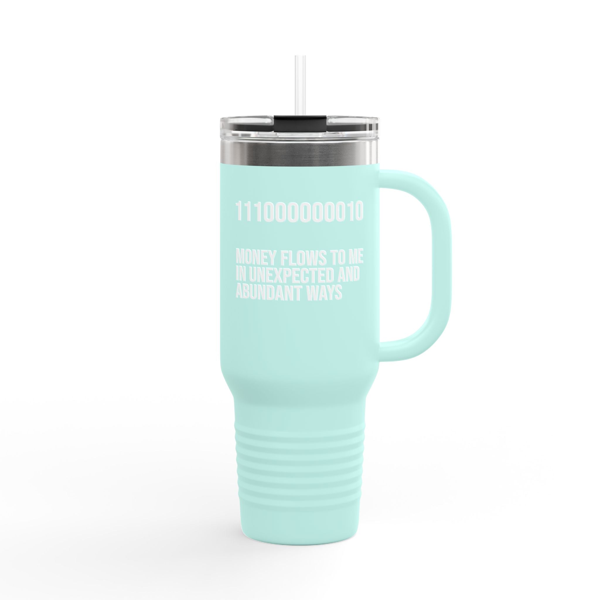 40oz Insulated Travel Mug — "Money Flows to Me" Empowering Affirmation Tumbler
