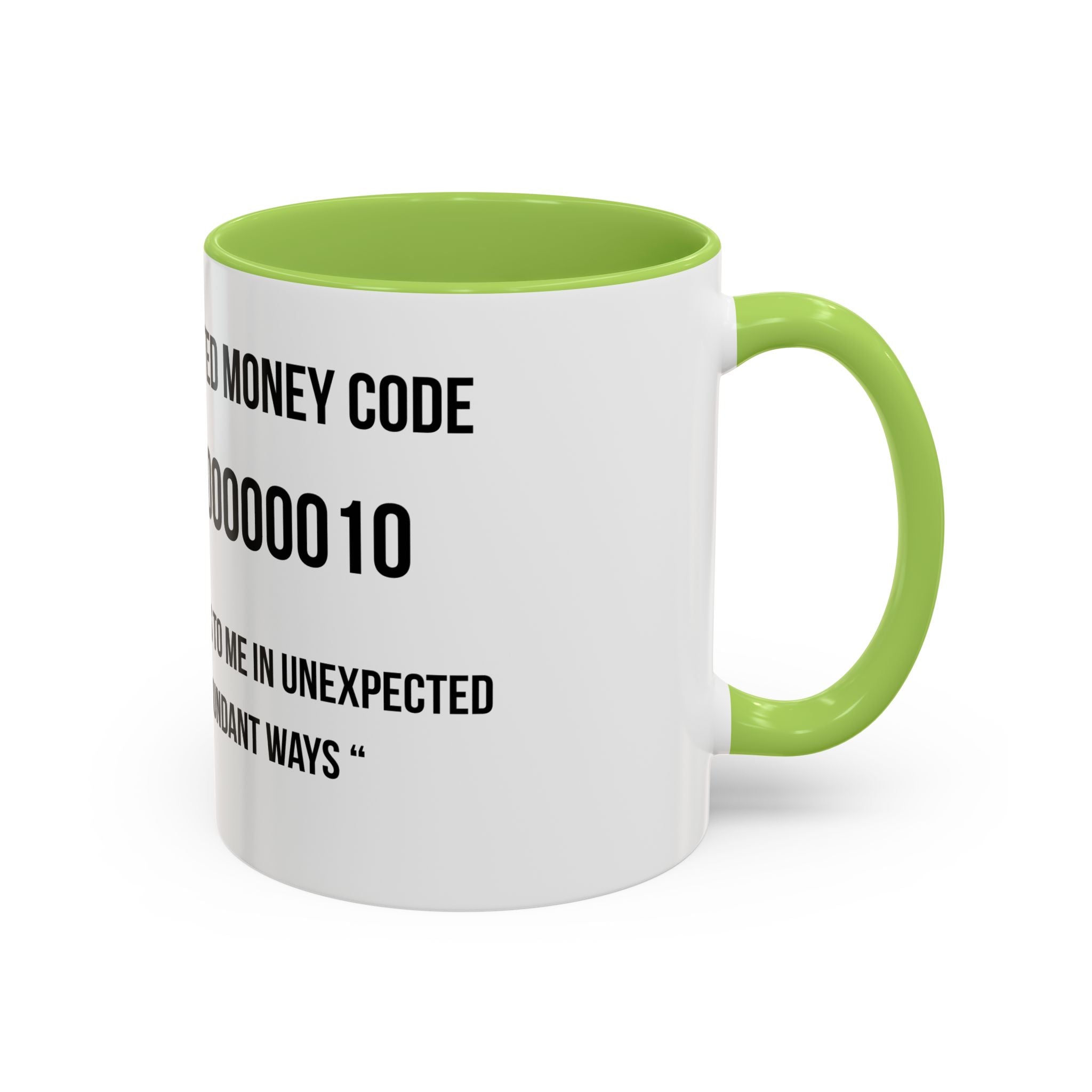 Affirmation Mug – "Unexpected Money Code" Coffee Cup