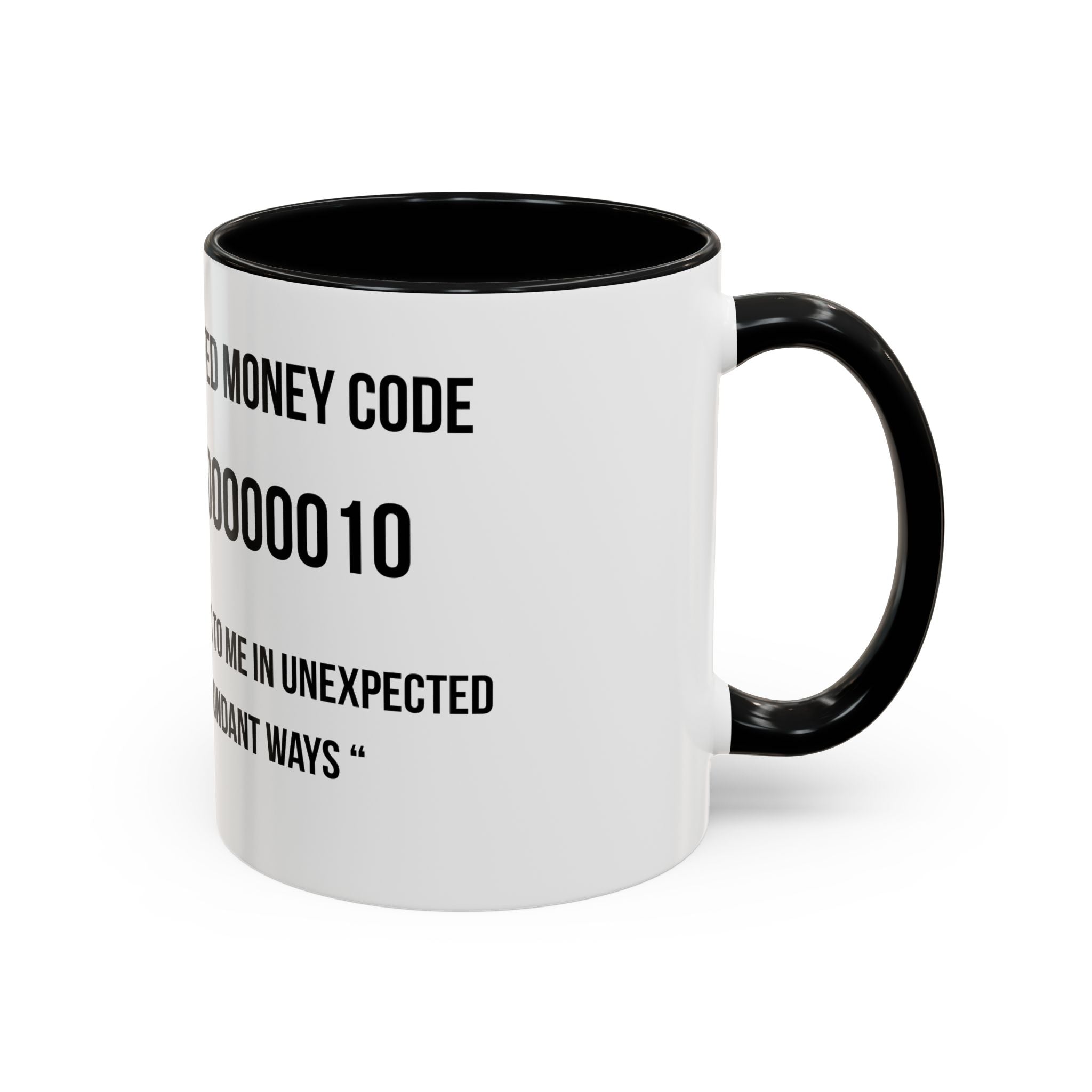 Affirmation Mug – "Unexpected Money Code" Coffee Cup