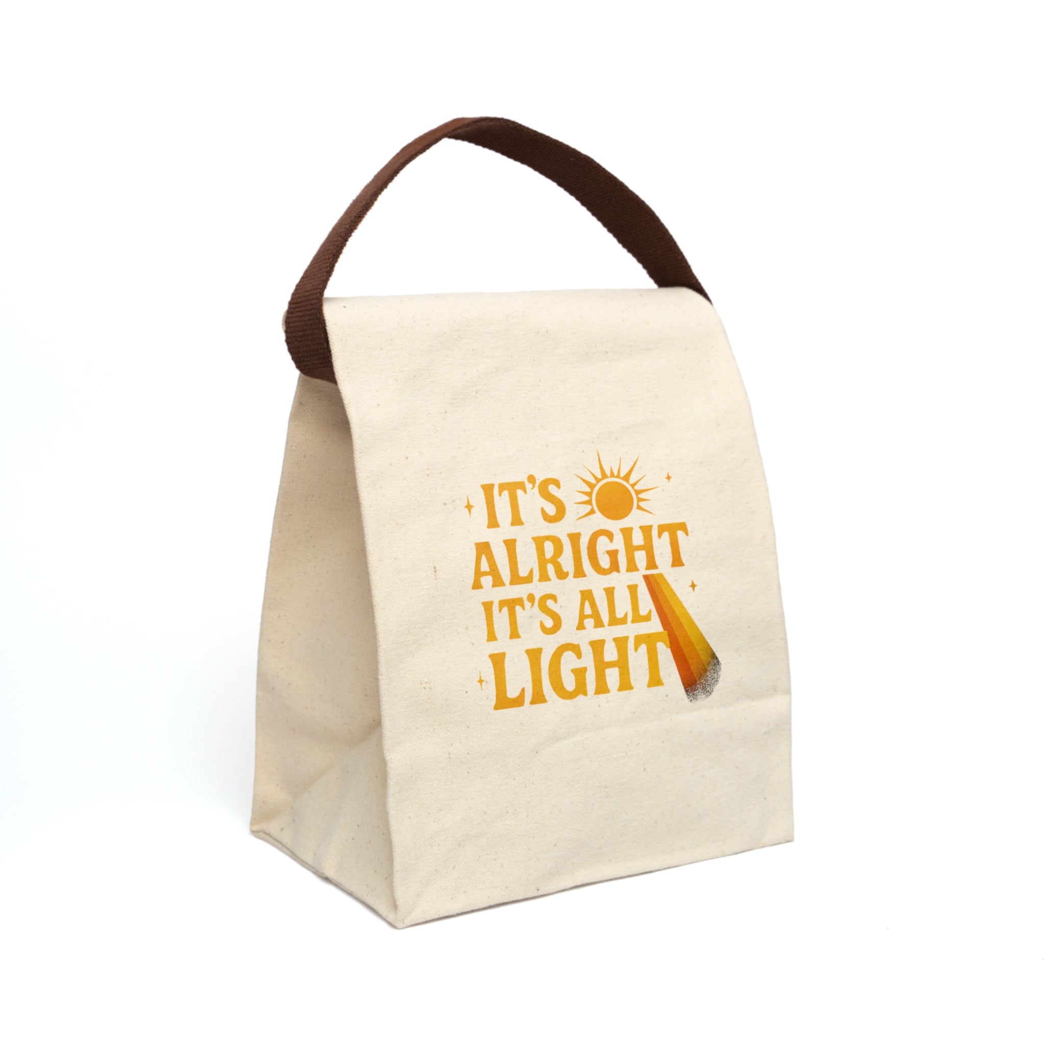 100% Canvas Lunch Bag - "It's Alright It's All Light"