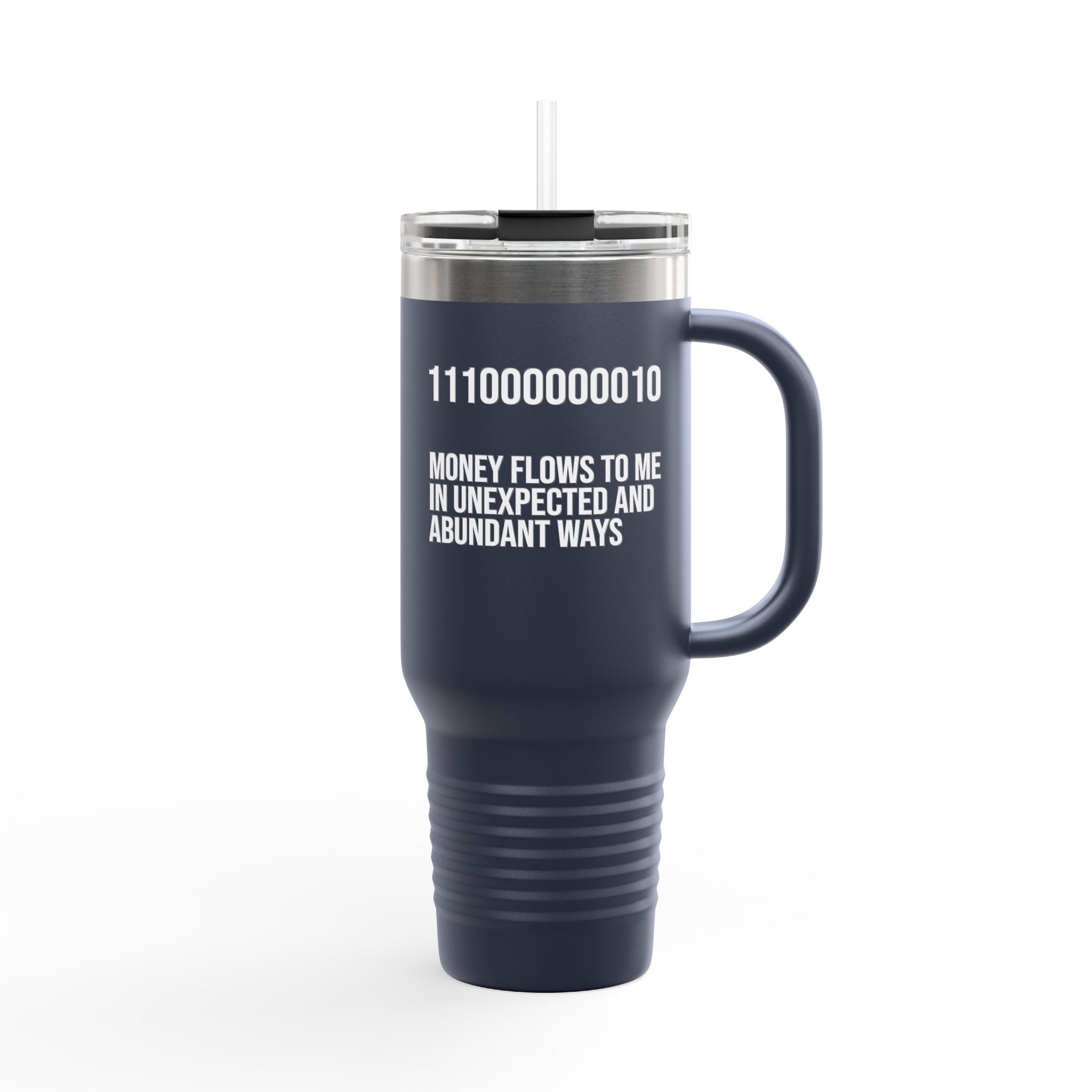 40oz Insulated Travel Mug — "Money Flows to Me" Empowering Affirmation Tumbler