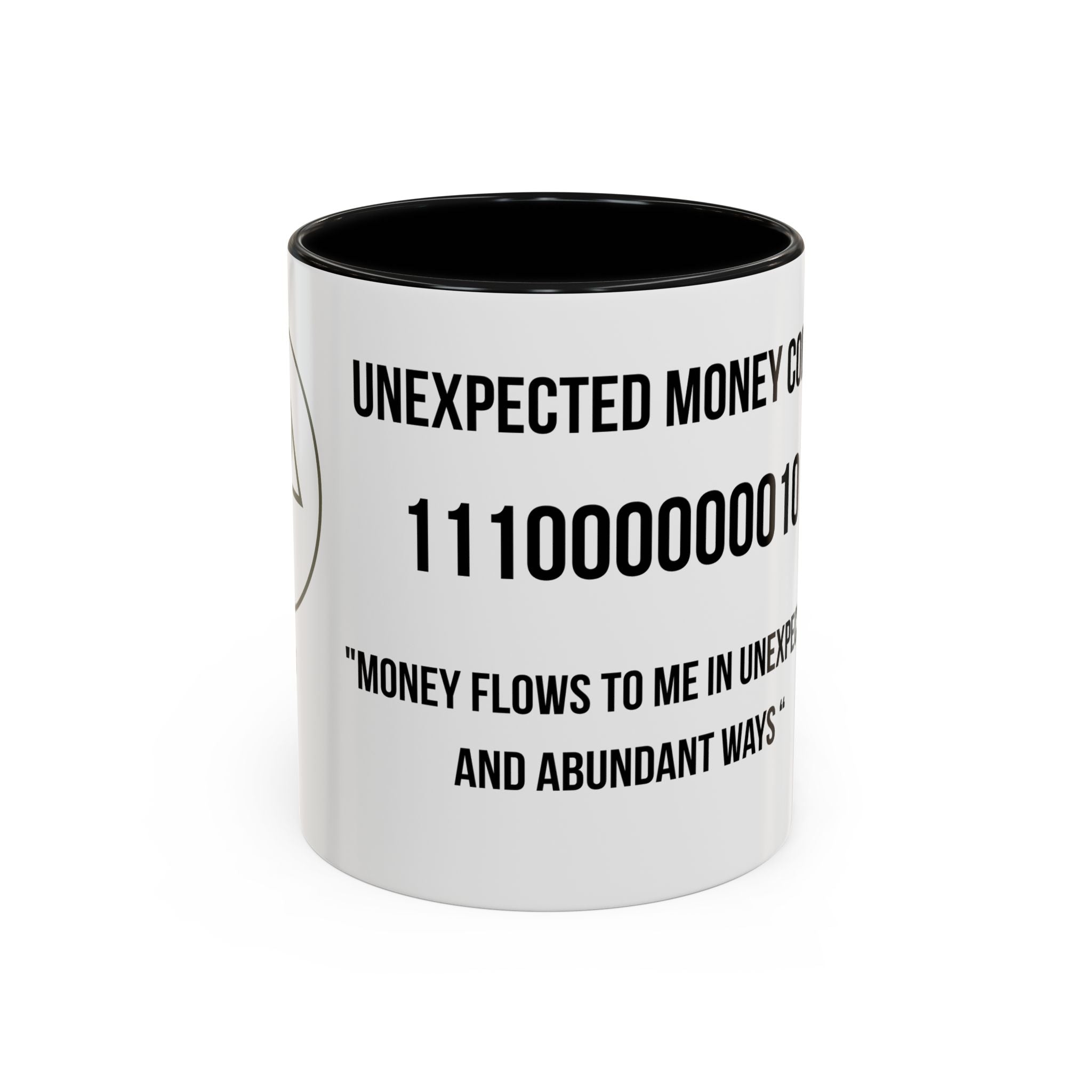 Affirmation Mug – "Unexpected Money Code" Coffee Cup