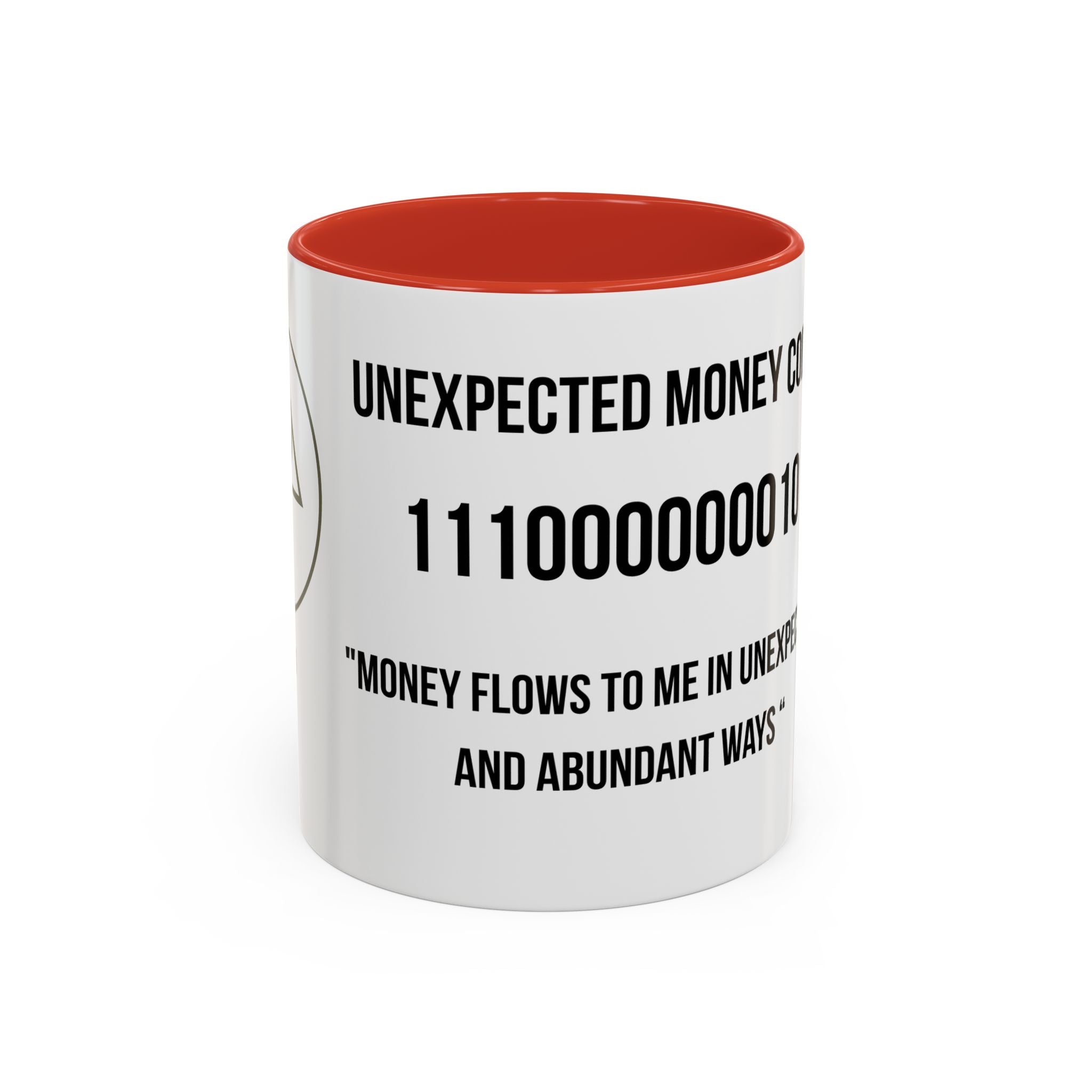 Affirmation Mug – "Unexpected Money Code" Coffee Cup