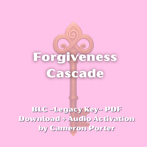 A Legacy Key: Forgiveness Cascade PDF Download + Audio Activation by Cameron Porter