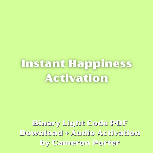 Instant Happiness Activation PDF + Audio Activation by Cameron Porter