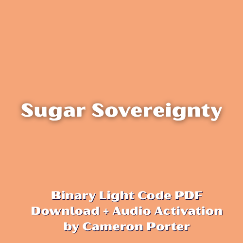 Sugar Sovereignty PDF + Audio Activation by Cameron Porter